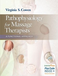 Pathophysiology for Massage Therapists - Cowen, Virginia S