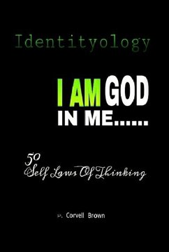 Identityology - I Am God in Me - Brown, P. Corvell