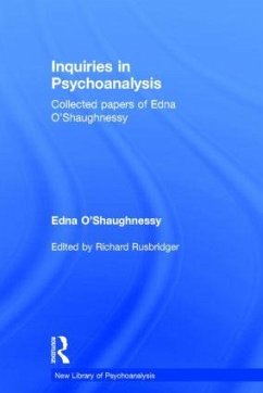 Inquiries in Psychoanalysis - O'Shaughnessy, Edna