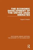 The Economic Development of the United Arab Emirates (Rle Economy of Middle East)