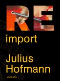 Julius Hofmann: Re-import