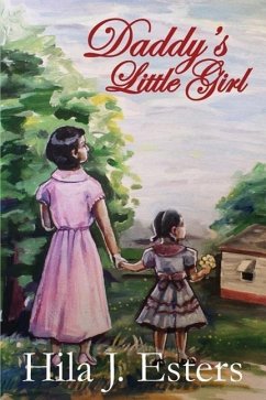 Daddy's Little Girl - Esters, Hila Jane