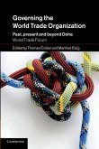 Governing the World Trade Organization