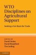 Wto Disciplines on Agricultural Support - Bild 1