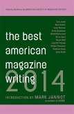 The Best American Magazine Writing 2014