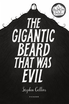 The Gigantic Beard That Was Evil - Collins, Stephen