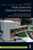 Public Space and Relational Perspectives Public Space and Relational Perspectives