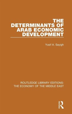 The Determinants of Arab Economic Development Cover The Determinants of Arab Economic Development