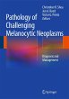 Pathology of Challenging Melanocytic... - Bild 1