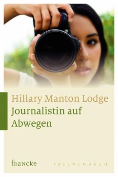 Journalistin auf Abwegen (eBook, ePUB) - Lodge, Hillary Manton
