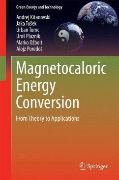 Magnetocaloric Energy Conversion - Kitanovski, Andrej;Tusek, Jaka;Tomc, Urban