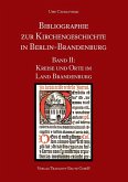 Bibliographie zur Kirchengeschichte in Berlin-Brandenburg (eBook, PDF)