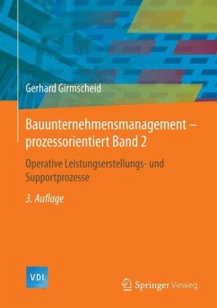Bauunternehmensmanagement-prozessorientiert Band 2 - Girmscheid, Gerhard