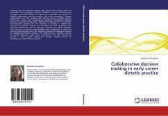 Collaborative decision making in early career dietetic practice