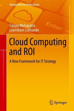 Cloud Computing and ROI - Mohapatra, Sanjay;Lokhande, Laxmikant