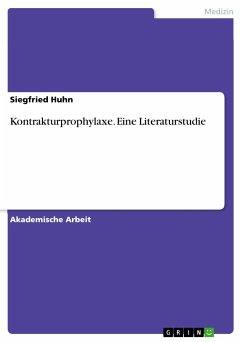 Kontrakturprophylaxe. Eine Literaturstudie (eBook, PDF)