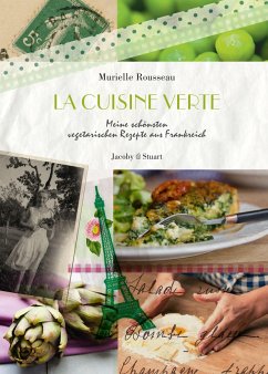 La cuisine verte - Rousseau-Grieshaber, Murielle