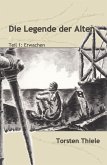 Die Legende der Alten (eBook, ePUB)
