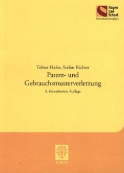 Patent- und Gebrauchsmusterverletzung - Hahn, Tobias; Richter, Stefan
