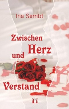 Zwischen Herz und Verstand - Sembt, Ina