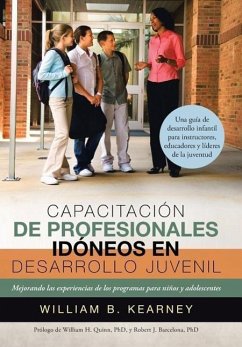 Capacitacion de Profesionales Idoneos En Desarrollo Juvenil - Kearney, William B.