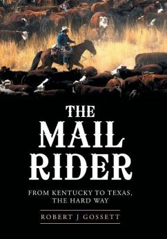 The Mail Rider - Gossett, Robert J.