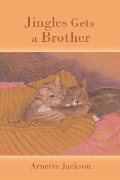 Jingles Gets a Brother - Jackson, Arnette