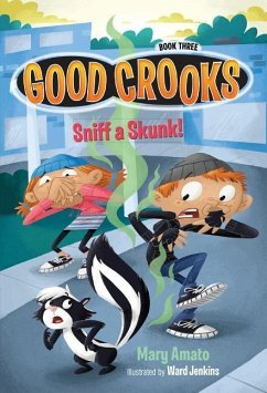 Sniff a Skunk! - Amato, Mary