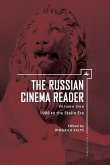 The Russian Cinema Reader (Volume I)