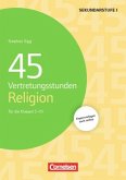 45 Vertretungsstunden Religion für die Klassen 5-10