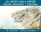 An Artist and a Writer Travel Highway 1 Central