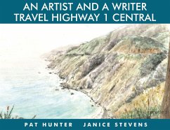 An Artist and a Writer Travel Highway 1 Central - Stevens, Janice