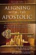 Aligning with the Apostolic: Volume 5 -... - Bild 1