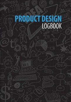 Product Design Logbook: An Inventor's Notebook - Dimodica, Renee M.