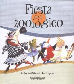 Fiesta En El Zoologico - Rodriguez, Anotnio Orlando