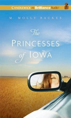 The Princesses of Iowa - Backes, M. Molly