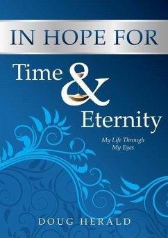 In Hope for Time and Eternity - Herald, Doug