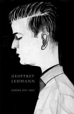 Poems 1957-2013 - Lehmann, Geoffrey