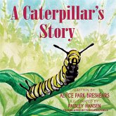 A Caterpillar's Story