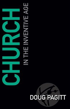 Church in the Inventive Age - Pagitt, Doug