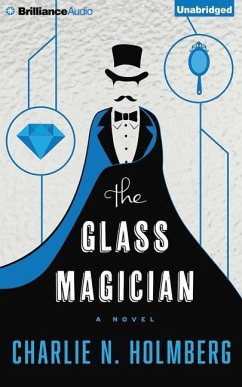 The Glass Magician - Holmberg, Charlie N.