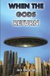 When the Gods Return - Bild 1