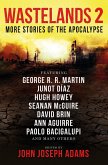 Wastelands 2 - More Stories of the Apocalypse Wastelands 2 - More Stories of the Apocalypse
