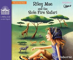 Riley Mae and the Sole Fire Safari: Volume 3 - Osborne, Jill