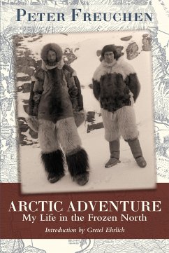 Arctic Adventure - Freuchen, Peter