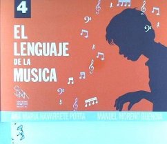 El lenguaje de la música, 4 nivel - Navarrete Porta, Ana María