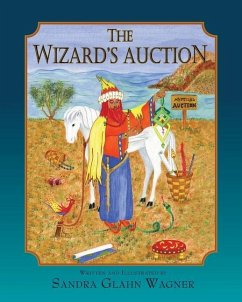 The Wizard's Auction - Wagner, Sandra Glahn