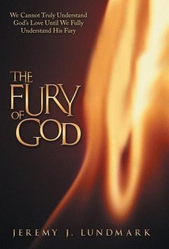 The Fury of God - Lundmark, Jeremy J.