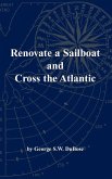 Renovate a Sailboat and Cross the Atlantic