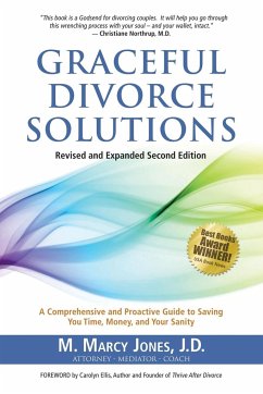 Graceful Divorce Solutions - Jones J. D., M. Marcy